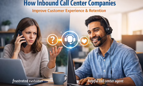 How inbound call center companies improve customer experience & retention